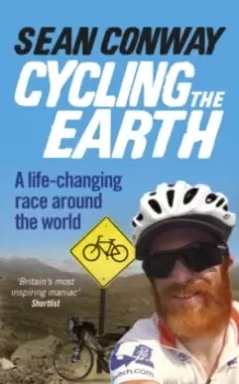 Image of Cycling the Earth : A Life-changing Race Around the World