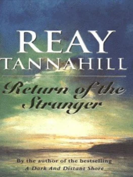 Image of Return of the Stranger by Reay Tannahill Paperback