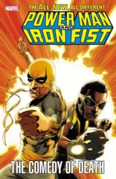 Image of Power Man and Iron Fist by Fred Van Lente Book