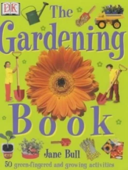 Image of The Gardening Book by Jane Bull Hardback