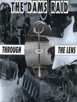Image of The Dams Raid through the Lens by Helmuth Euler Hardback