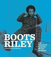 Image of boots riley lyrics in context 1993 2012