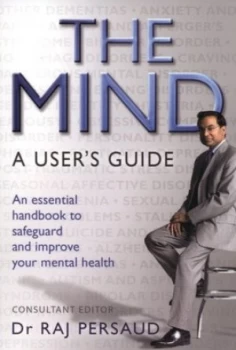 Image of The Mind by Raj Persaud Paperback