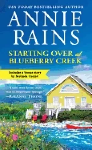Image of starting over at blueberry creek includes a bonus novella