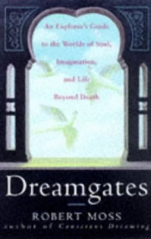 Image of Dreamgates by Robert Moss Book
