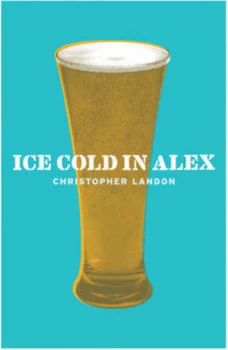Image of Ice Cold in Alex by Christopher Landon Paperback