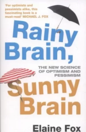 Image of Rainy brain sunny brain by Elaine Fox