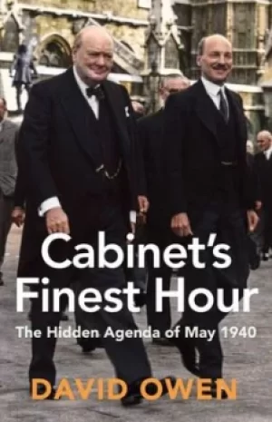 Image of Cabinets finest hour by David Owen