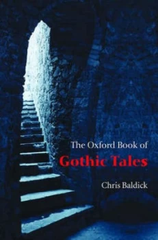 Image of The Oxford Book of Gothic Tales by Chris Baldick Paperback