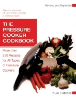 Image of pressure cooker cookbook more than 250 recipes for all types of pressure co