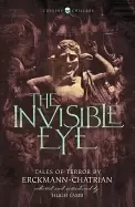 Image of invisible eye tales of terror by emile erckmann and louis alexandre chatria
