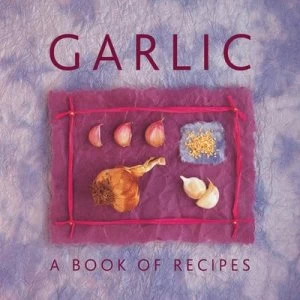 Image of Garlic by Helen Sudell Hardback