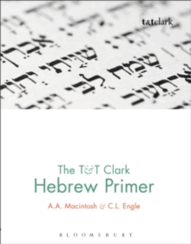 Image of The T&T Clark Hebrew Primer. Hardback. By A A Macintosh, C L Engle Books