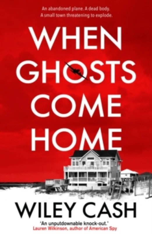 Image of When Ghosts Come Home. Paperback. By Wiley Cash Books