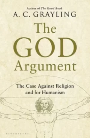 Image of The God Argument by A C Grayling