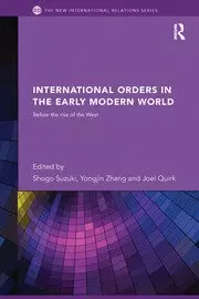 Image of International Orders in the Early Modern World Before the Rise of the West