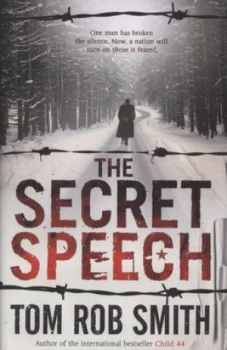 Image of The Secret Speech by Tom Rob Smith Hardback