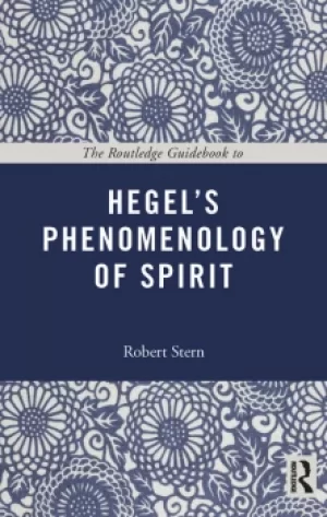 Image of The Routledge Guidebook to Hegel's Phenomenology of Spirit