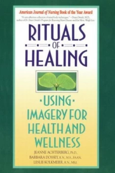 Image of Rituals of Healing by Jeanne Achterberg Paperback