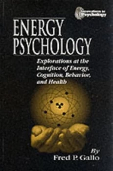 Image of Energy Psychology by Fred P. Gallo Hardback