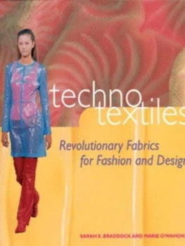 Image of Techno Textiles by Sarah Braddock and Marie Omahony Book