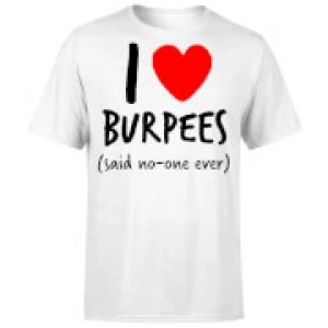 Image of I love burpees T-Shirt - White - 3XL