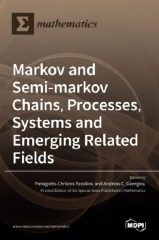 Image of Markov and Semi-markov Chains, Processes, Systems and Emerging Related Fields Hardback