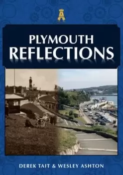 Image of Plymouth reflections - Derek Tait - Paperback - Used