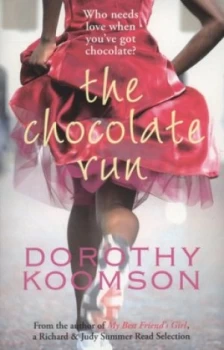 Image of The Chocolate Run by Dorothy Koomson Paperback