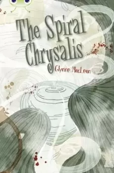 Image of The spiral chrysalis by Glynne MacLean