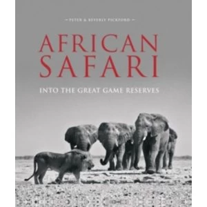 Image of African Safari : Into the Great Game Reserves