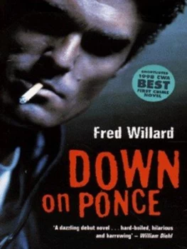 Image of Down on Ponce by Fred Willard Paperback