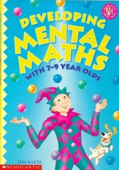 Image of Developing Mental Maths with 7-9 Year Olds by Ros Leather Book