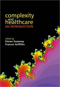 Image of Complexity and healthcare by Kieran Sweeney