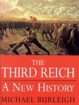 Image of The Third Reich by Michael Burleigh Hardback