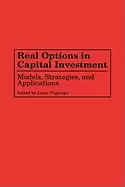 Image of real options in capital investment models strategies and applications