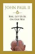Image of rise let us be on our way