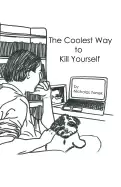 Image of coolest way to kill yourself