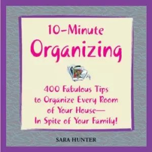 Image of 10-minute organizing by Sara Hunter