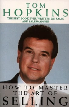 Image of How to Master the Art of Selling by Tom Hopkins Paperback