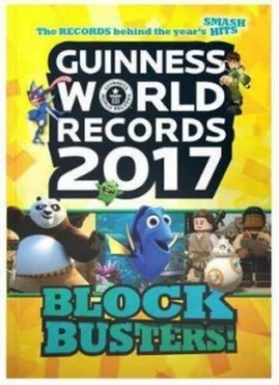 Image of Guinness World Records Blockbusters 2017 by Guinness World Records Paperback