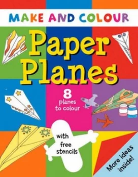 Image of Make and Colour Paper Planes by Clare Beaton Book