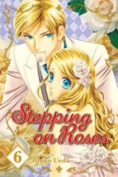 Image of Stepping on Roses. Vol. 6 by Rinko Ueda Book
