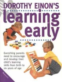 Image of Dorothy Einons Guide to Learning Early by Dorothy Einon Paperback