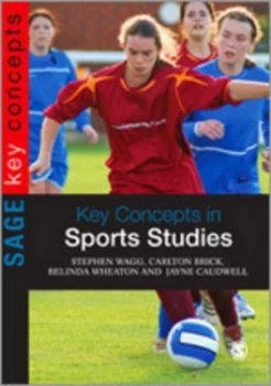 Image of Key Concepts in Sports Studies by Stephen Wagg Paperback