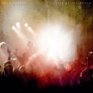 Image of Live at the Scala by Paul Draper CD Album