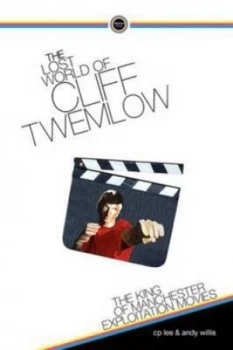 Image of The Lost World of Cliff Twemlow by C. P Lee and Andrew Willis Paperback