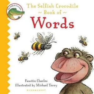 Image of The Selfish Crocodile Book of Words by Faustin Charles Book