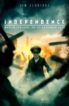 Image of Independence: War in Ireland, 20 - 21 November 1920