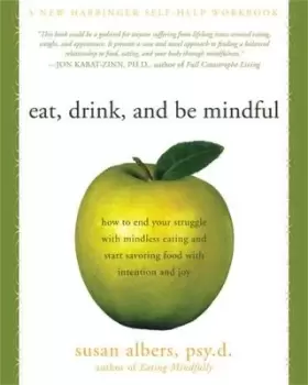 Image of Eat, drink, and be mindful - Susan Albers - Paperback - Used